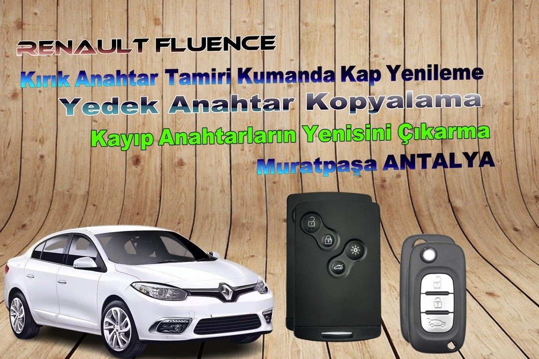 Renault Fluence Yedek Anahtar Yapımı Antalya