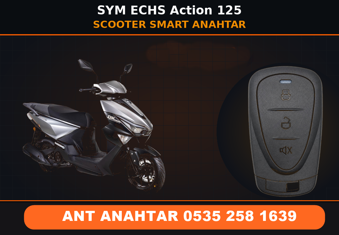 SYM ECHS Action 125 Smart Anahtar